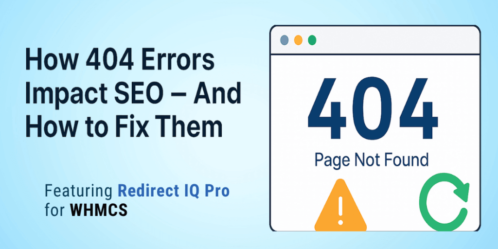 How 404 Errors Harm Your SEO and How Redirection Can Save You
